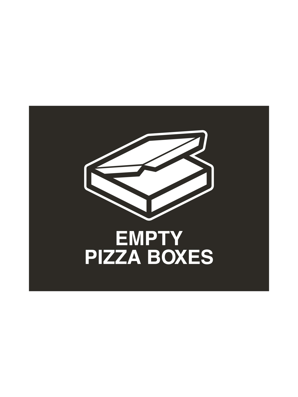 VISION – Sign – Empty Pizza Boxes – Black