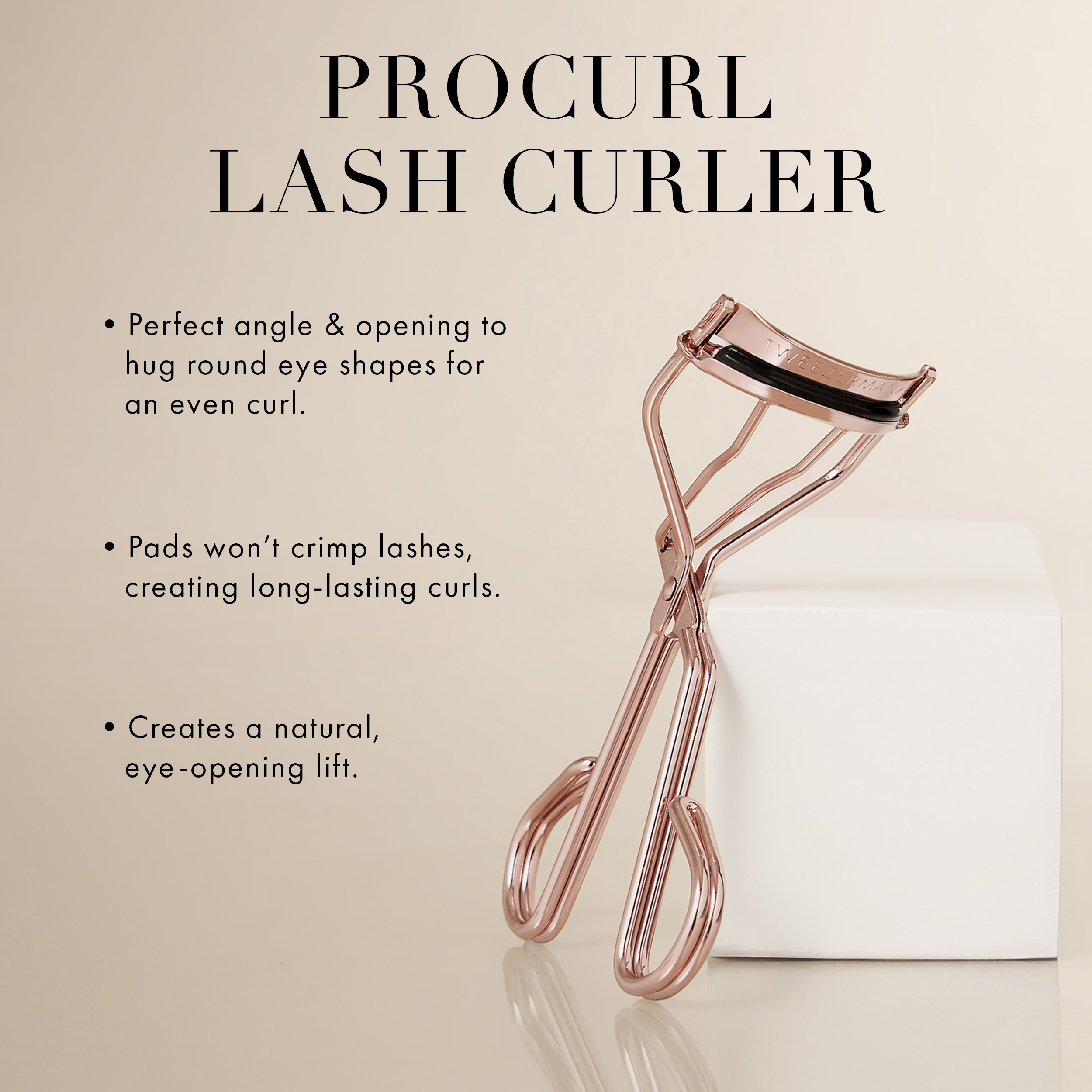 Meet Your Match Video. Featuring a double body design for ultimate strength and control, the Lash Logic series lash curler provide pinch-proof precision so you can get the perfect curl every time. ProCurl Eyelash Curler is Designed for round-shaped eyes. Round- shaped eyes have a higher arched top lid and a long distance between the top and bottom lid. Procurl Eyelash Curler has a curved top bar with a higher arch to perfectly align with top eyelid. Promaster eyelash curler is designed for almond-shaped eyes. Almond-shaped eyes have a wider, flatter top lid and a short distance between the top and bottom lid. Promaster eyelash curler has a wider and flatter curved top bar to perfectly fit top eyelid. 4 pads included. Change every 3 months to ensure cleanliness, optimal performance and a year-long life.