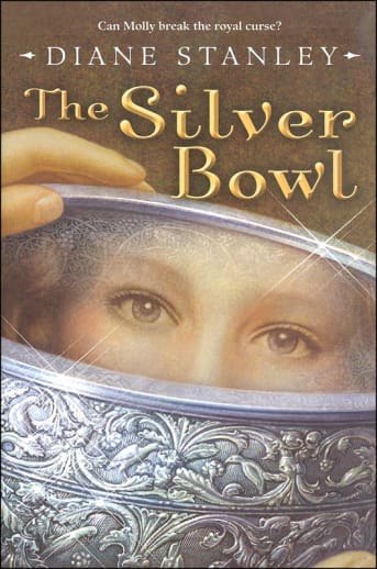 The Silver Bowl by Diane Stanley