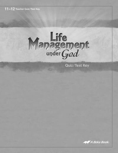 Abeka Life Management Under God Quiz and Test Key
