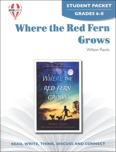 Where the Red Fern Grows Novel Units Student Packet