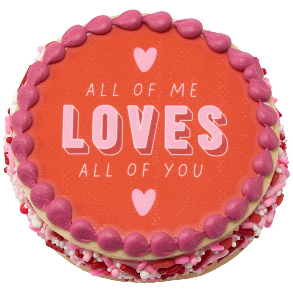All Of Me Loves All Of You PhotoCake® Edible Image®