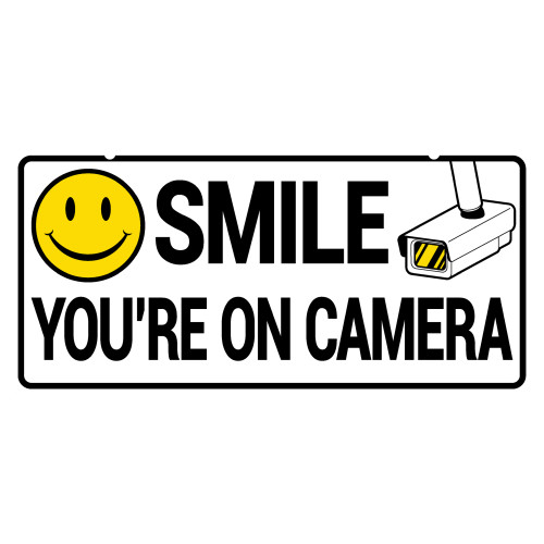 Smile You're on Camera Sign (5