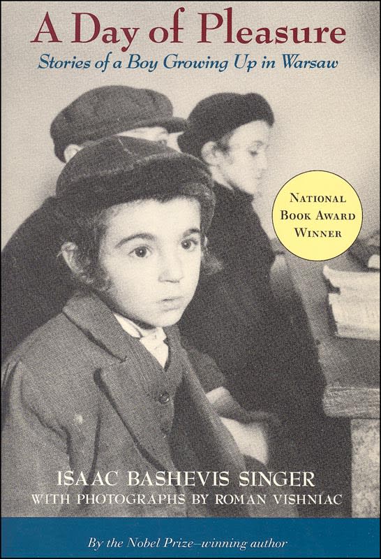 A Day of Pleasure: Stories of a Boy Growing Up in Warsaw by Isaac Singer