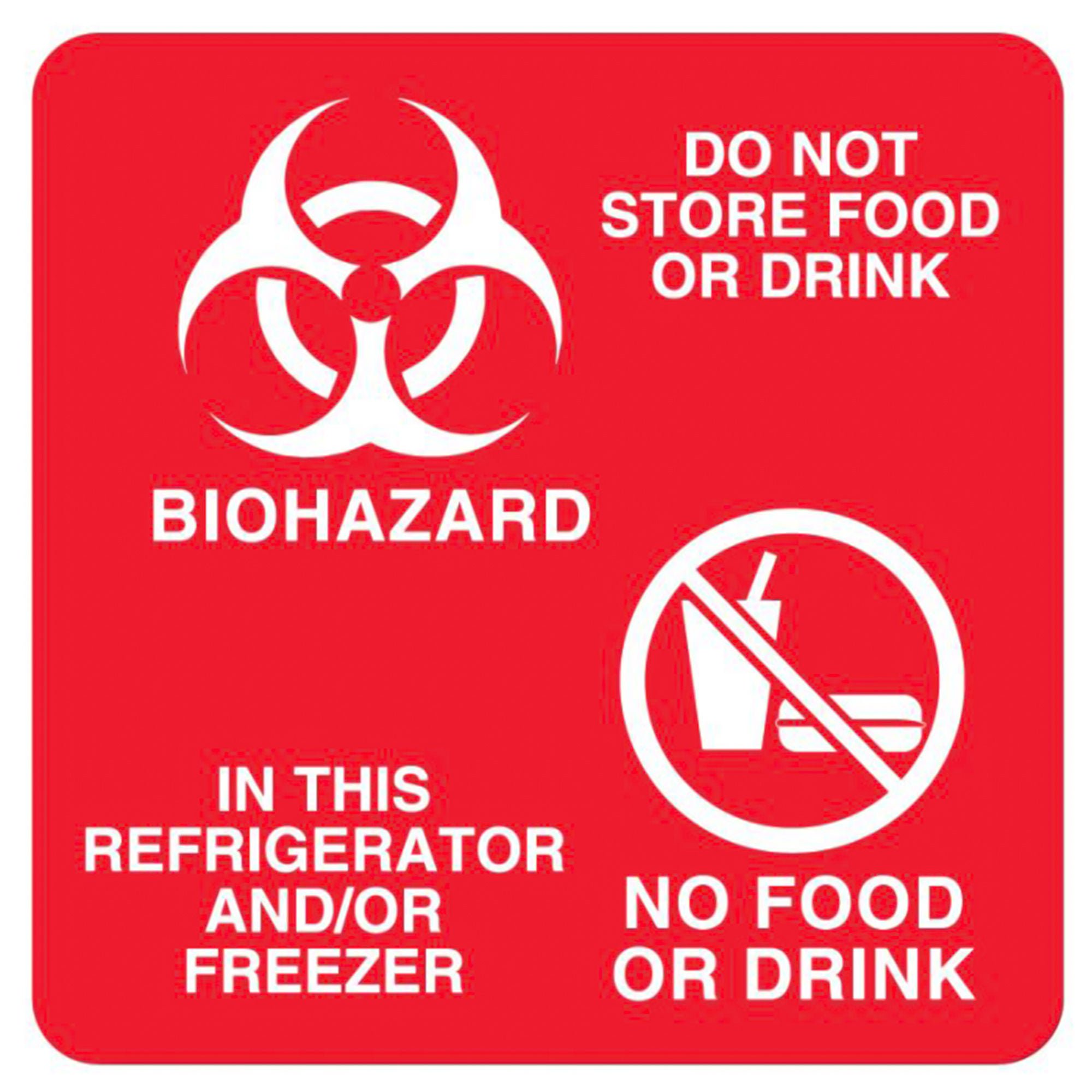 "Do Not Store Food or Drink in This Refrigerator and/or Freezer" Magnetic Sign