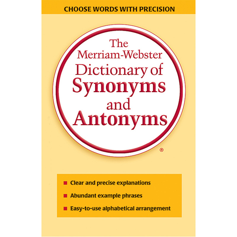 Dictionary of Synonyms and Antonyms