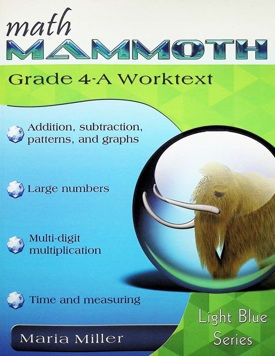 Math Mammoth Grade 4-A Worktext (2020 Edition, Black & White)