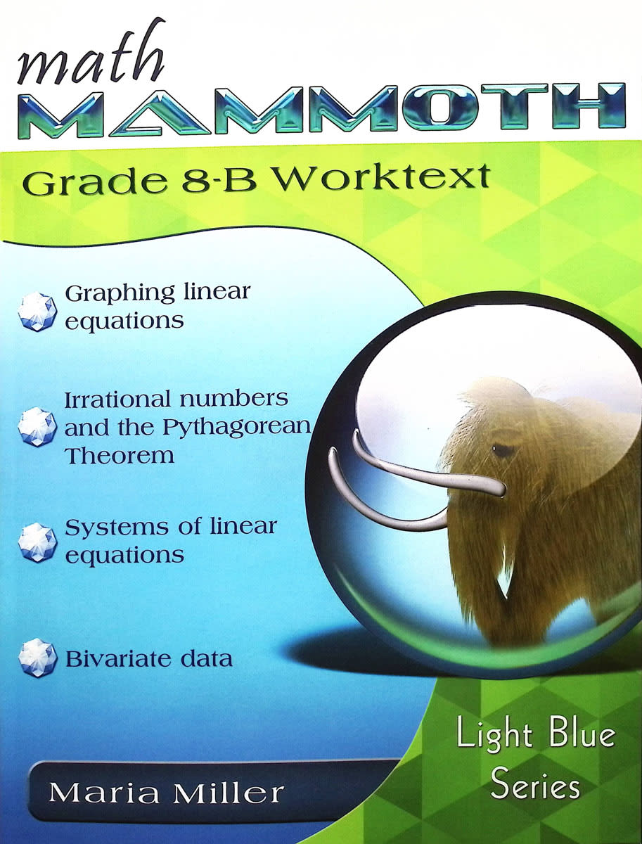 Math Mammoth Grade 8-B Worktext (2024 Edition, Full Color)