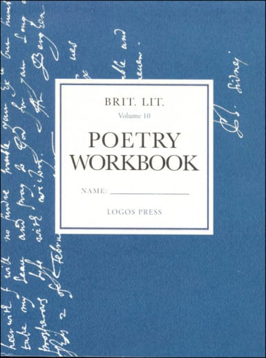 Brit Lit for Classical Schools Volume 10: Poetry Workbook
