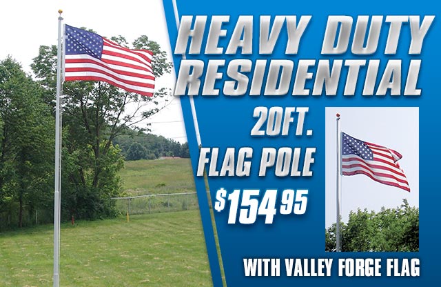 20ft. Heavy-Duty Residential Flagpole Flying the American Flag, 20ft. Flagpole Only $154.95 with Valley Forge Flag