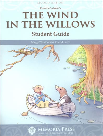 The Wind in the Willows Student Guide | Memoria Press