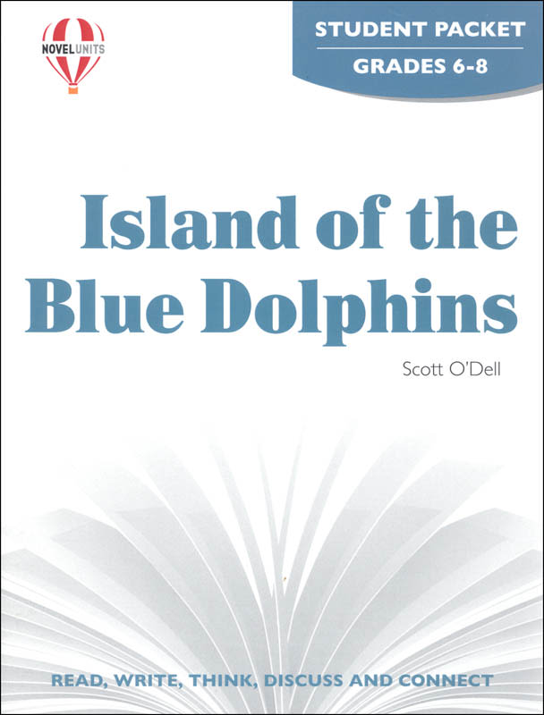 Island of the Blue Dolphins Novel Units Student Packet