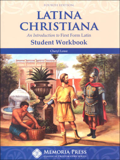 Memoria Press Latina Christiana Student Book (4th Edition)