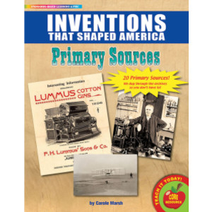 Primary Sources, Inventions That Shaped America