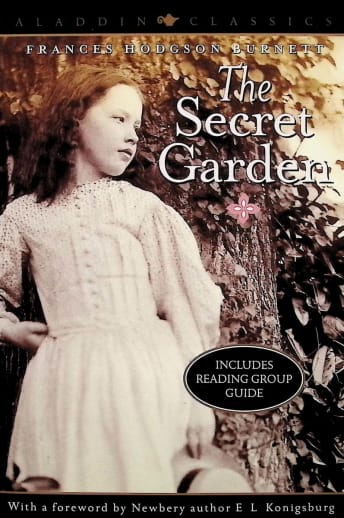 The Secret Garden by Frances Hodgson Burnett (Aladdin Classics)