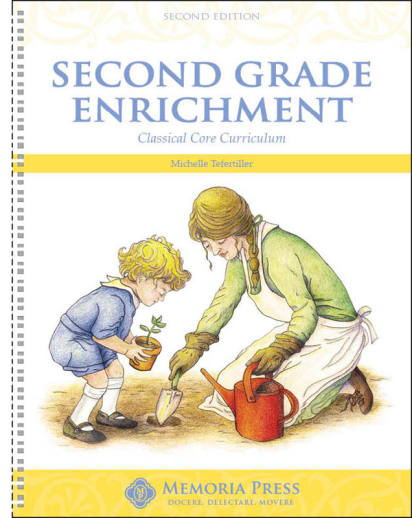 Memoria Press Second Grade Enrichment Guide (2nd Edition)