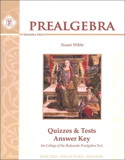 Memoria Press Pre-Algebra Quizzes & Tests Answer Key