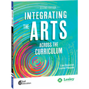 Integrating the Arts Across the Curriculum, 2nd Edition