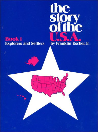 Explorers and Settlers (Story of U.S.A.)
