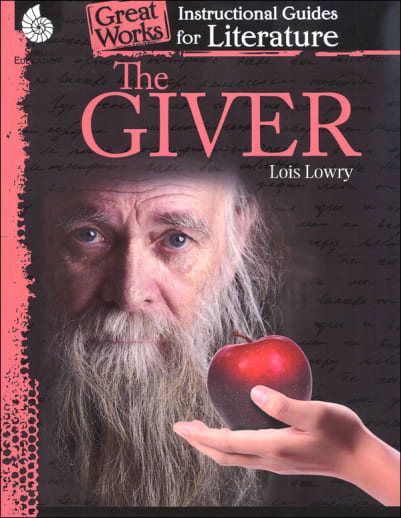 The Giver: Great Works Instructional Guides for Literature