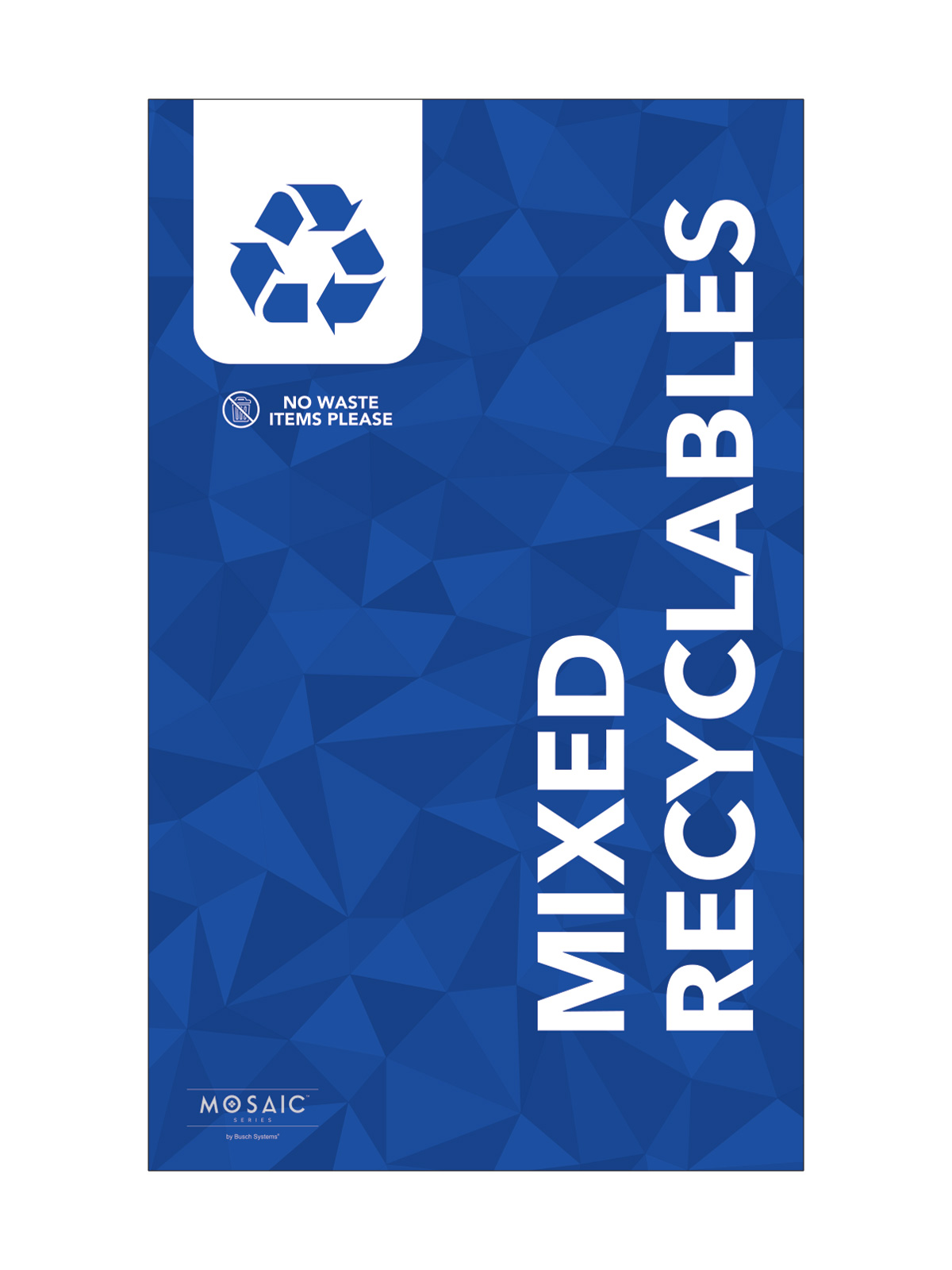 MOSAIC (1) – Body Sign – Mixed Recyclables – Blue