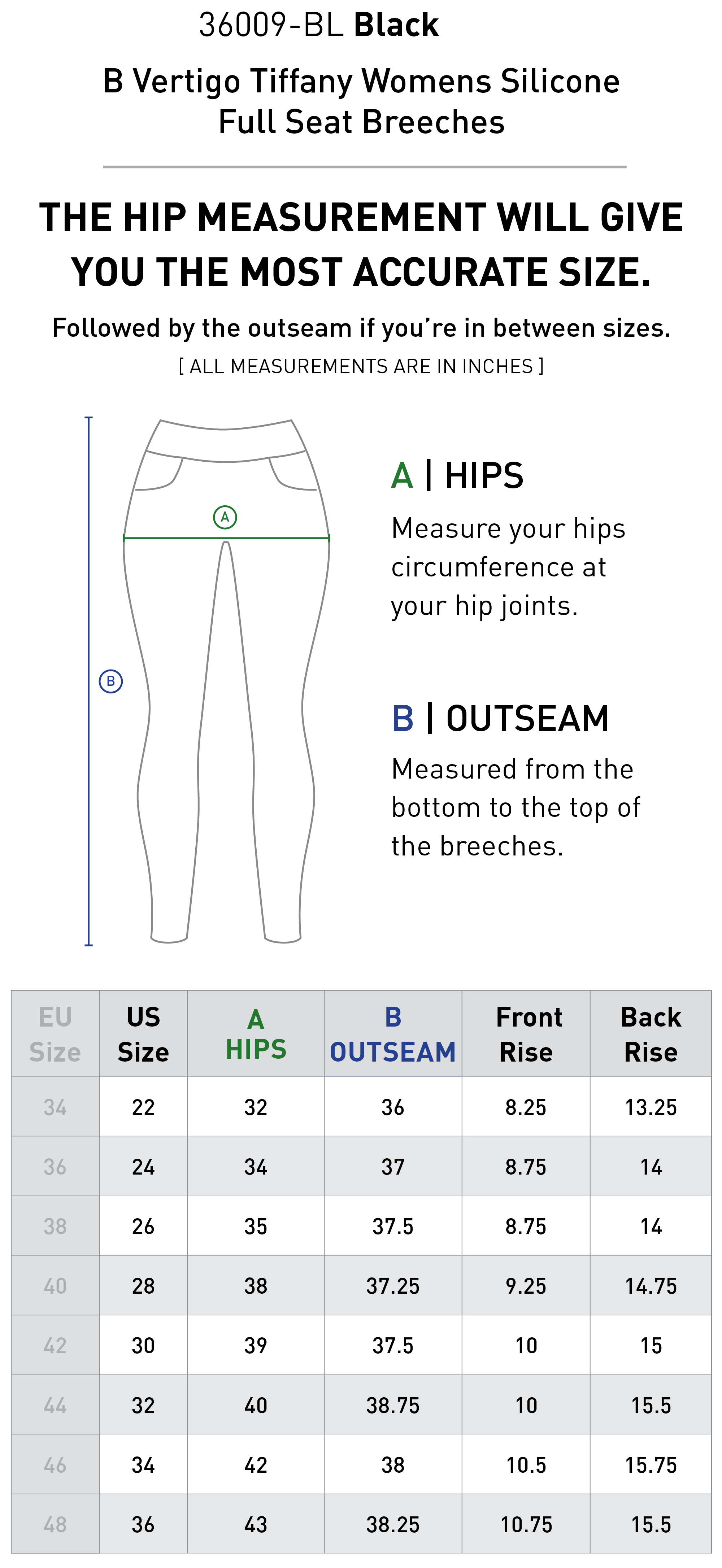 Size chart for B Vertigo Tiffany Womens Silicone Full Seat Breeches - Black