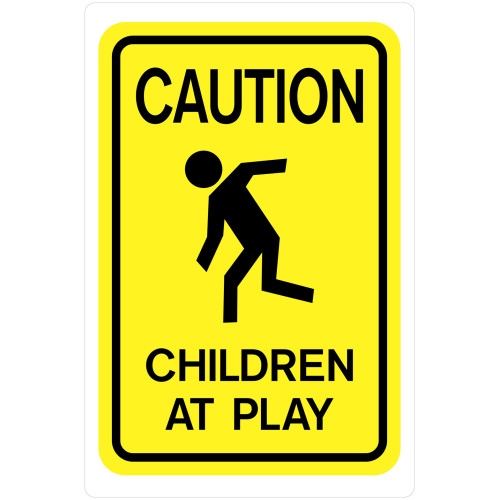 Yellow Caution Children at Play Sign, 18 x 12