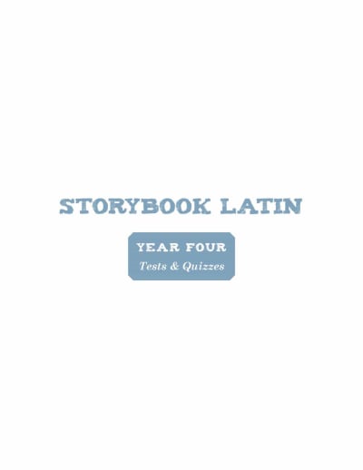 Storybook Latin Year 4 Roman History Tests & Quizzes Only