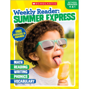 Weekly Reader: Summer Express Workbook, Between Grades K & 1