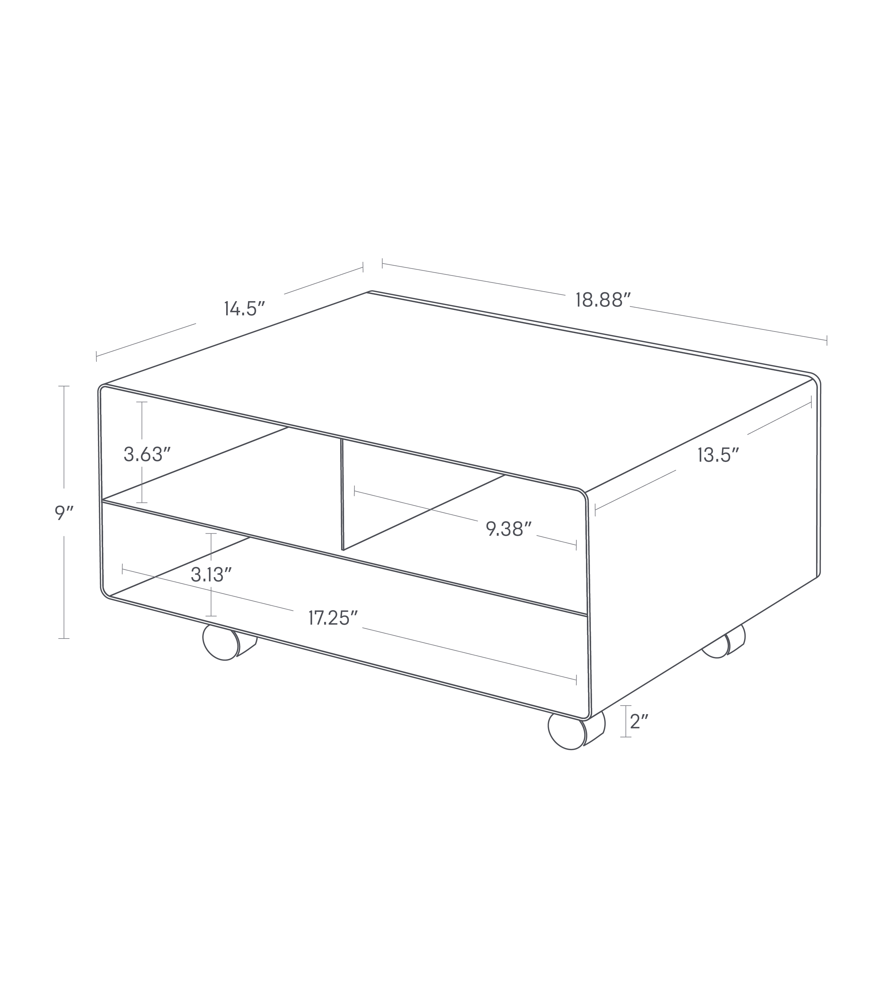 TOWER Rolling Printer Stand. 18.88 inches long, 14.5 inches wide, 9 inches tall. Top compartments: 9.38 inches long and 3.63 inches tall. Bottom compartment 17.25 inches long, 3.13 inches tall.