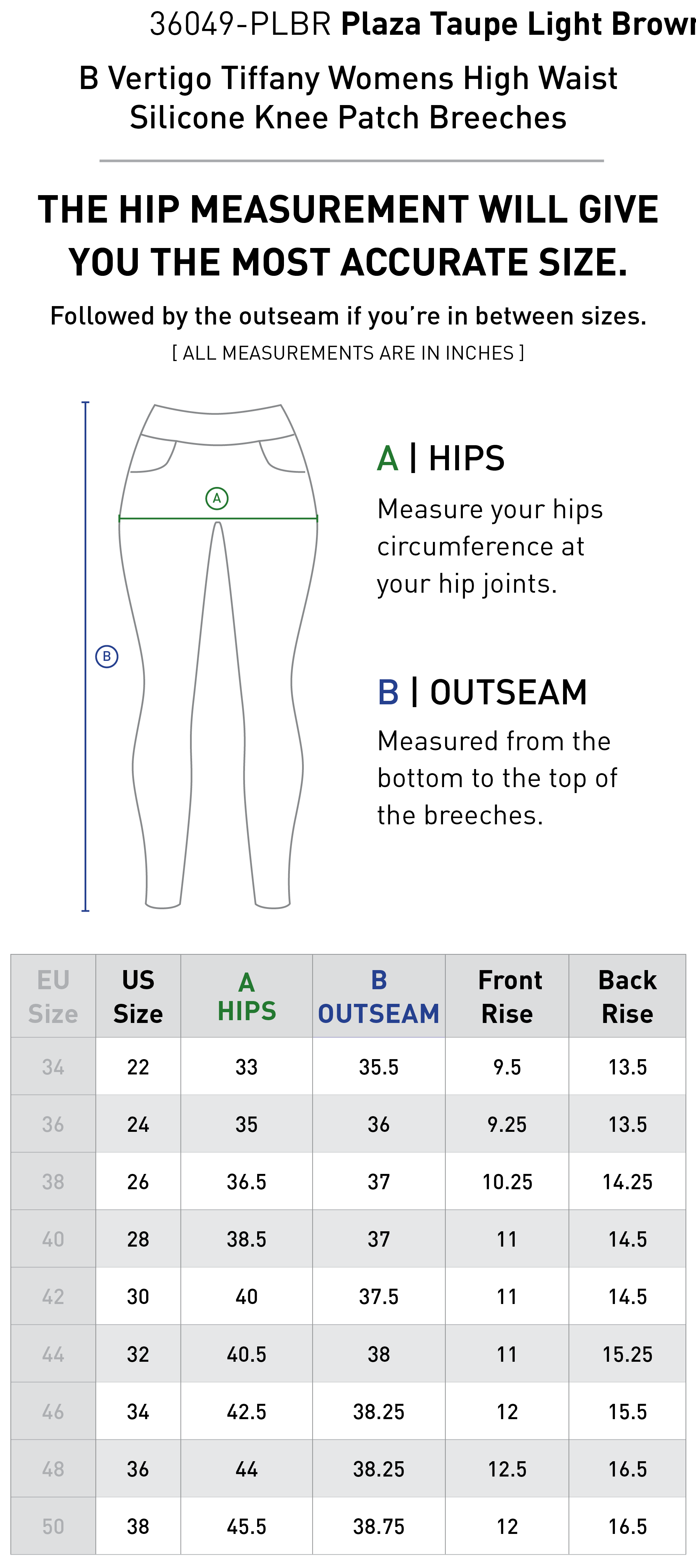 Size chart for B Vertigo Tiffany Womens High Waist Silicone Knee Patch Breeches - Plaza Taupe Light Brown
