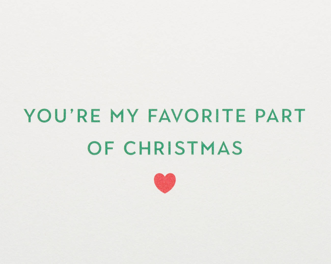 Favorite Part of Christmas Greeting Card 4