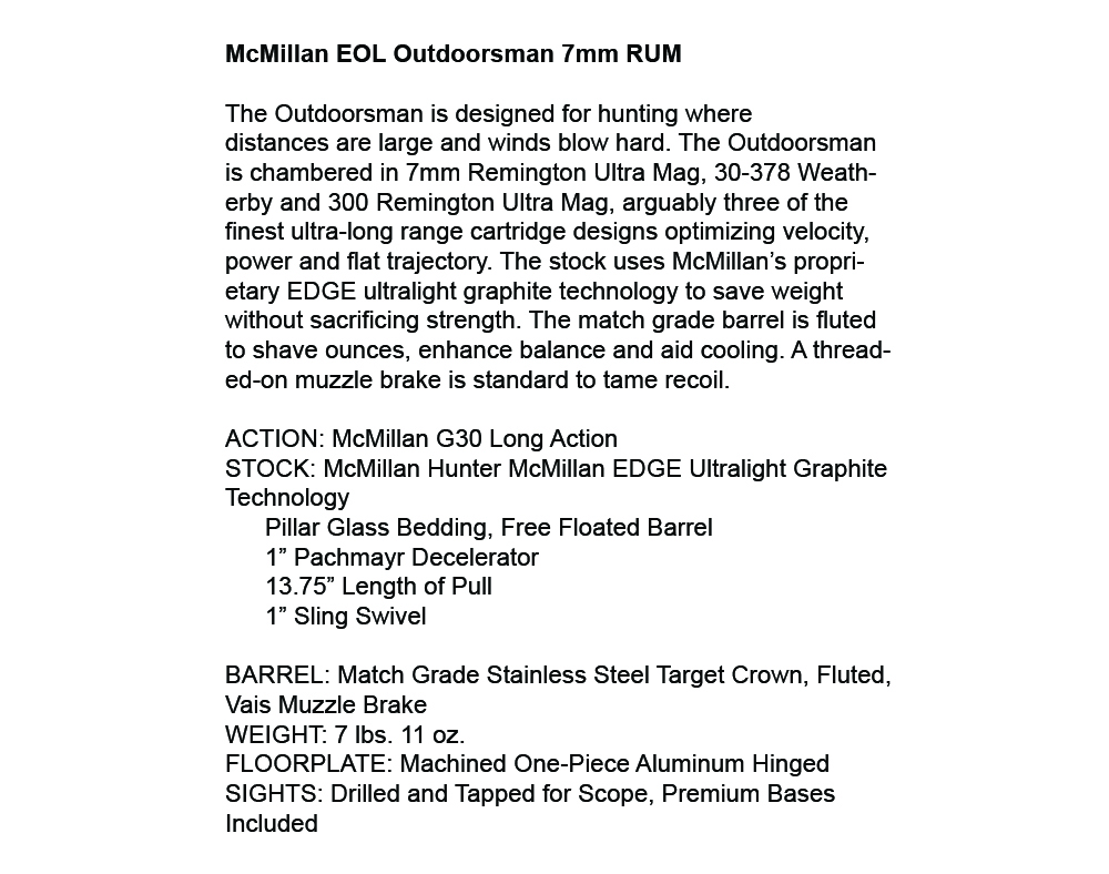 McMIllian EOL 7mm RUM with Nightforce NXS 5.5-22x56 Rifle