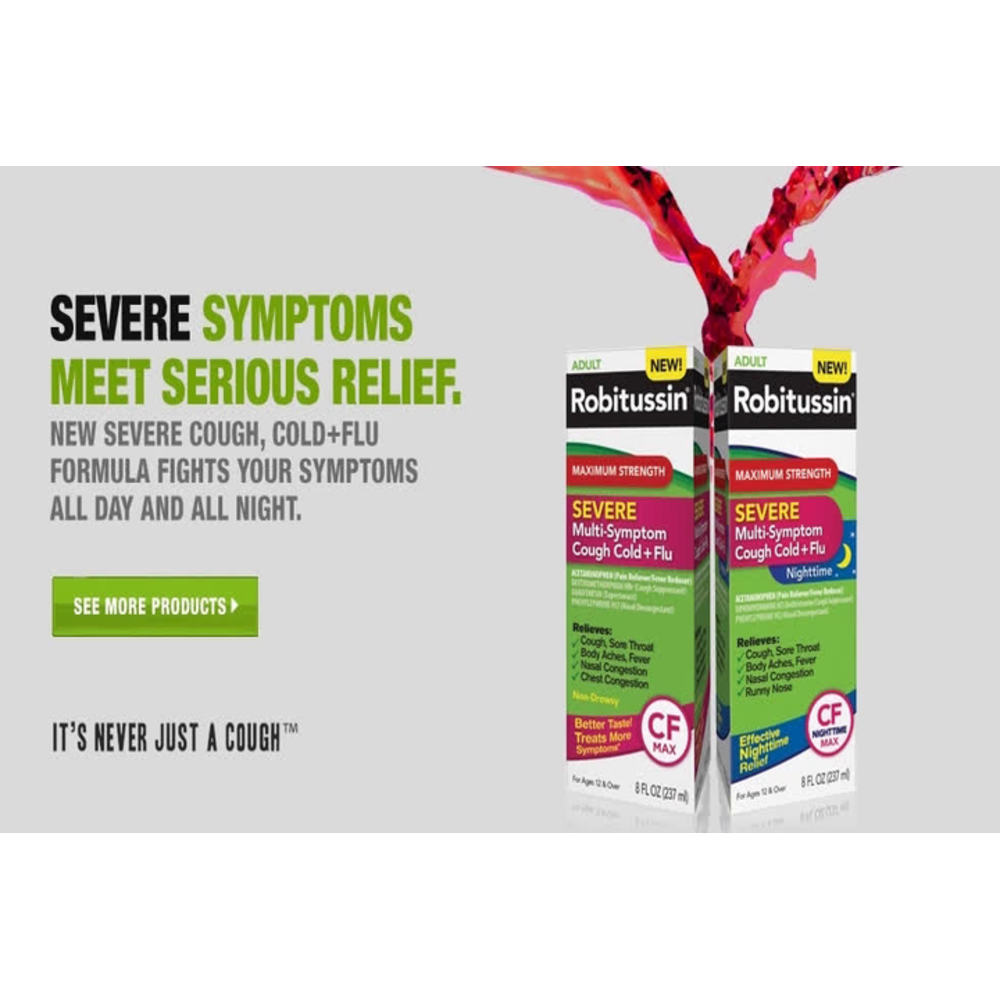 Robitussin CF Max Syrup, Severe Multi-Symptom Relief from Cough, Cold, and Flu - Adult Formula, 4 fl oz. - image 2 of 10