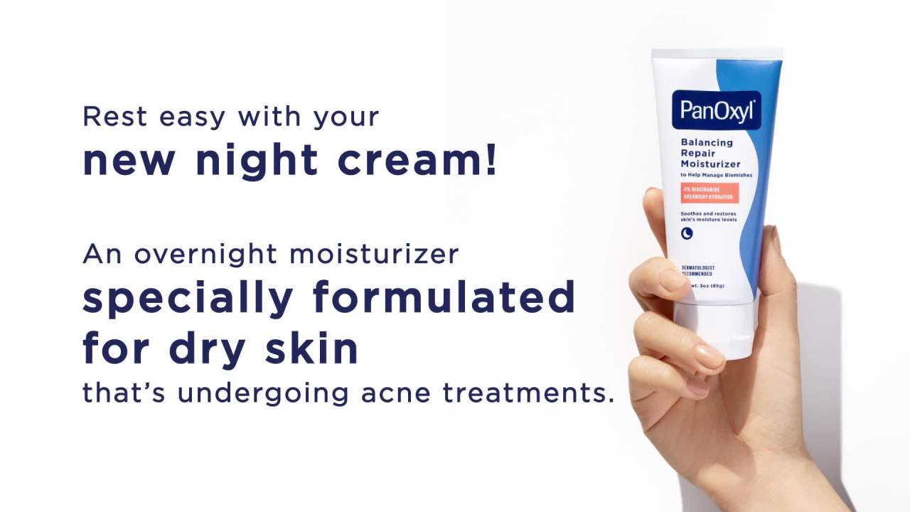 thumbnail video image 3 of PanOxyl PM Balancing Repair Moisturizer, Niacinamide & Ceramides, for Acne Prone & Dry Skin, 3 oz, 3 of 12