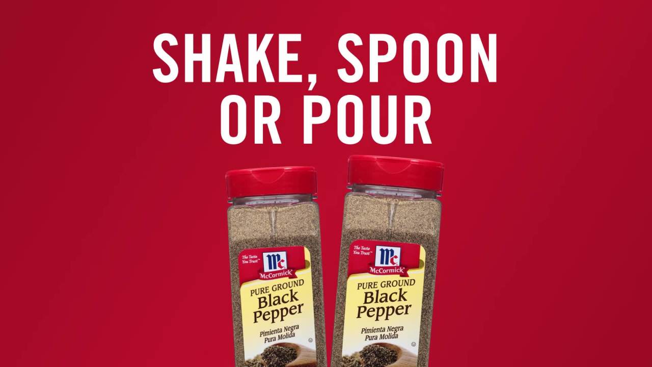 thumbnail video image 2 of McCormick Non-GMO Kosher Pure Ground Black Pepper, 16.0 oz Bottle, 2 of 27